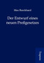 Der Entwurf Eines Neuen Pre Gesetzes by Max Burckhard - Paperback