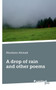 A Drop of Rain and Other Poems by Mustanir Ahmad - Paperback