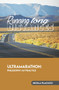 Running long distances : Philosophy and practice of the ultramarathon by Nicola Placucci - Paperback