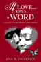 If Love.... Was a Word : A Provocative Poetry collection by Joel Wendell Frederick - Paperback