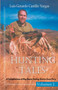 Hunting Tales : A Compilation of Big Game Hunting Stories from Peru by Luis G Castillo Vargas - Paperback