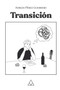 Transicion by Adrian Perez Guerrero - Paperback