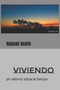 Viviendo : Sin Retorno Sobre el Tiempo by Raquel Acate - Paperback