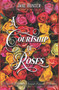 A Courtship of Roses : Books 1-6: A Pride and Prejudice Sensual Intimate Collection by Jane Hunter - Paperback
