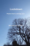 Lockdown : Poems from a strange year by Morwenna Griffiths - Paperback