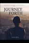Journey Forth : A Life Given Back by Olayinka 'Watan - Paperback