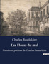 Les Fleurs du mal : Poesies et poemes de Charles Baudelaire by Charles Baudelaire - Paperback