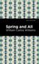 Spring and All by William Carlos Williams - Hardback