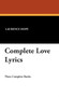 Complete Love Lyrics by Laurence Hope - Hardback