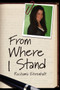 From Where I Stand by Ruchama Ehrenhalt - Hardback