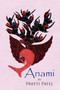 Anami by Preeti Patel - Paperback