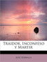 Traidor, Inconfeso y Martir by Jose Zorrilla - Paperback