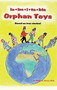 The Inimitable Orphan Toys by Nolan C Jones - Hardback