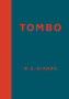 Tombo : 6 by W.S. Di Piero. - Hardback