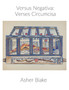 Versus Negativa : Verses Circumcisa by Asher Blake - Hardback
