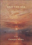 ...and the Sea by Christopher Buckley - Paperback