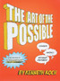 The Art of the Possible! : Comics Mainly Without Pictures by Kenneth Koch - Paperback