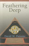 Feathering Deep by David Parsons - Paperback