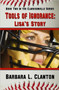 Tools of Ignorance - Lisa's Story by Barbara L Clanton - Paperback