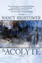 The Acolyte by Nancy Hightower - Paperback