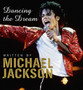 Dancing The Dream by Michael Jackson - Hardback