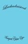 Lackadaisical by Margaret Elaine Elgin - Paperback