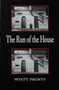 The Run of the House by Wyatt Prunty - Paperback