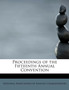 Proceedings of the Fifteenth Annual Convention by Na Association of Railway Commissioners - Paperback