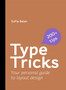 Type Tricks: Layout Design : Your Personal Guide to Layout Design by Sofie Beier - Paperback