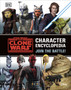 Star Wars The Clone Wars Character Encyclopedia : Join the battle! by Jason Fry - Hardback