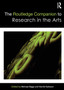 The Routledge Companion to Research in the Arts by Michael Biggs - Paperback