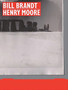Bill Brandt | Henry Moore by Martina Droth - Hardback