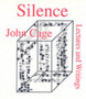 Silence : Lectures and Writings by John Cage - Paperback