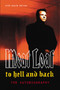 To Hell And Back : An Autobiography by David Dalton - Paperback