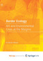 Border Ecology : Art and Environmental Crisis at the Margins by Sheren Ila Nicole Sheren - Paperback