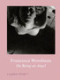 Francesca Woodman : On Being an Angel by Francesca Woodman - Hardback