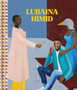 Lubaina Himid by Michael Wellen - Hardback