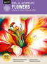 Oil & Acrylic: Flowers : Learn to paint step by step by Marcia Baldwin - Paperback