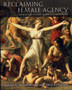 Reclaiming Female Agency : Feminist Art History after Postmodernism by Norma Broude - Paperback