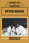 Peter Brook by Albert Hunt - Paperback