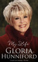 Gloria Hunniford: My Life - The Autobiography by Gloria Hunniford - Paperback