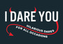 I Dare You : A Collection of Hilarious Dares for All Occasions by Summersdale Publishers - Paperback