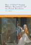 Days of Glory? : Imaging Military Recruitment and the French Revolution by Valerie Mainz - Paperback