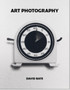 Art Photography by David Bate - Paperback