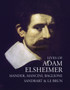 Lives of Adam Elsheimer by Carel van Mander - Paperback