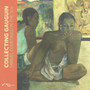 Collecting Gauguin by The Courtauld Gallery - Paperback