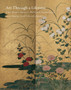 Art Through a Lifetime : The Mary Griggs Burke Collection : 2-Volume Set by Miyeko Murase - Hardback
