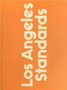 Los Angeles Standards by Caroline Desroche - Paperback