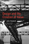 Design and the Creation of Value by John Heskett - Hardback