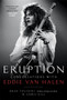 Eruption : Conversations with Eddie Van Halen by Brad Tolinski - Paperback